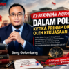 KEBERANIAN MORAL DALAM POLITIK: KETIKA PRINSIP DIUJI OLEH KEKUASAAN